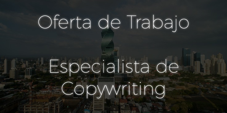 Oferta de Trabajo: Creativo de Inbound Marketing con Afinidad para la Redacción
